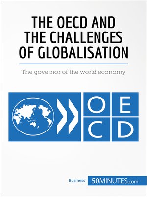 cover image of The OECD and the Challenges of Globalisation